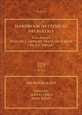 Read Neurovirology: Handbook of Clinical Neurology Series (Series Editors: Aminoff, Boller, Swaab) - Alex Tselis | ePub