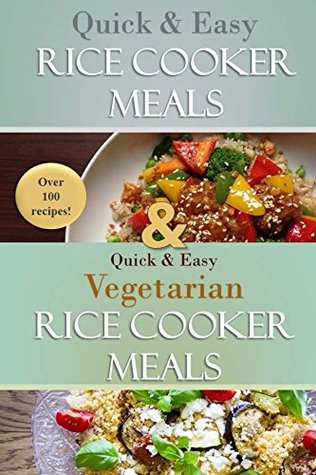 Download The Complete Rice Cooker Meals Cookbook Bundle: Over 100 recipes for breakfast, main dishes, soups, and desserts! - Susan Evans file in PDF