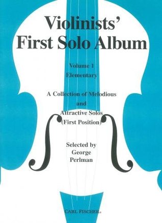 Read Perlman: Violinist's First Solo Album Elementary Vol.1 - George Perlman file in ePub