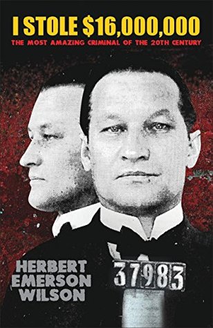 Read online I Stole $16,000,000: King of the Safe-crackers - Thomas P. Kelley file in PDF