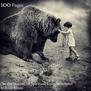 Read 100 Pages. On the Notion of Spiritual Enlightenment - Robin Moore | ePub