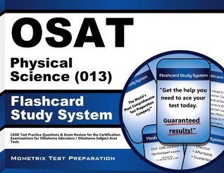Download OSAT Physics (014) Flashcard Study System: CEOE Test Practice Questions & Exam Review for the Certification Examinations for Oklahoma Educators / Oklahoma Subject Area Tests - CEOE Exam Secrets Test Prep Team | ePub