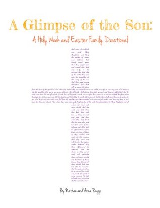 Download Glimpse of the Son: Holy Week and Easter Family Devotional - Nathan Rugg | ePub