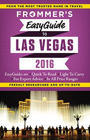 Download Frommer's EasyGuide to Las Vegas 2016 (Easy Guides) - Grace Bascos file in ePub