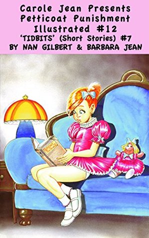 Read online Carole Jean Presents #12: Tidbits by Nan Gilbert and Barbara Jean #7 - Carole Jean file in ePub