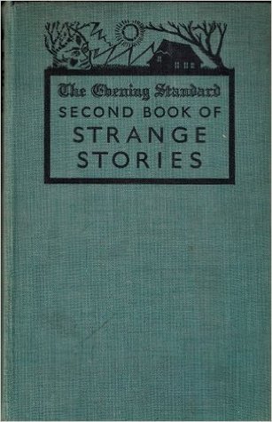 Download The Evening Standard Second Book of Strange Stories - Geoffrey Lisle Holdsworth file in ePub