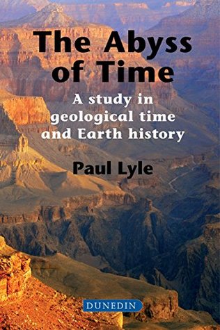 Read online The Abyss of Time: A study in geological time and Earth history - Paul Lyle file in ePub