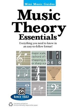 Download Mini Music Guides: Music Theory Essentials: Everything You Need to Know in an Easy-to-Follow Format! - Andrew Surmani | PDF