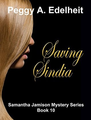 Read Saving Sindia (Samantha Jamison Mystery Book 10) - Peggy A. Edelheit file in PDF