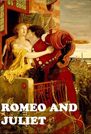 Read online THE TRAGEDY OF ROMEO AND JULIET: The classic play by William Shakespeare - William Shakespeare file in PDF