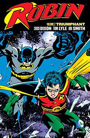 Read Robin Vol. 2: Triumphant (Robin II: Joker's Wild - Chuck Dixon file in ePub
