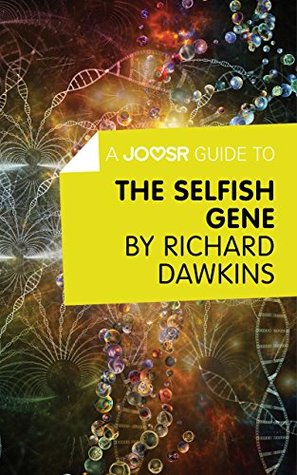 Download A Joosr Guide to The Selfish Gene by Richard Dawkins - Joosr | PDF