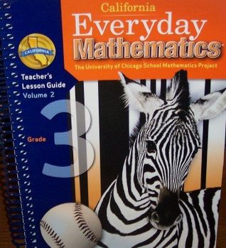 Read online California Everyday Mathematics Teacher's Lesson Guide Grade 3 (UCSMP, Volume 2) - Max Bell file in PDF