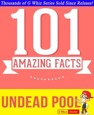 Read The Undead Pool (Hollows) - 101 Amazing Facts You Didn't Know: Fun Facts and Trivia Tidbits Quiz Game Books (GWhizBooks.com) - G. Whiz file in ePub