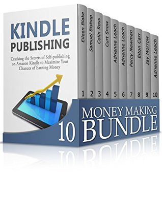 Read online Money Making Bundle: The Ultimate Guides on Money Making. Learn How to Earn Money Easily With Amazon FBA, eBay and Other Online Businesses (Amazon FBA, Network Marketing, Debt Free) - Eileen Blake file in PDF