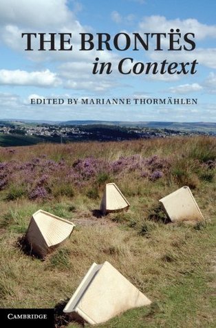 Read The Brontës in Context (Literature in Context) - Marianne Thormählen file in PDF