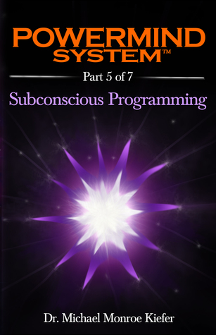 Download Powermind System Life Guide to Success   Ebook Multi-Part Edition   Part 5 of 7 - Michael Monroe Kiefer | ePub