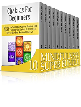 Read Mindfulness Super Bundle: Techniques for Absolute Happiness, Balance and Health From the Inside Out (Mindfulness, mindfulness exercises, mindfulness for health) - Errol Mccoy | ePub