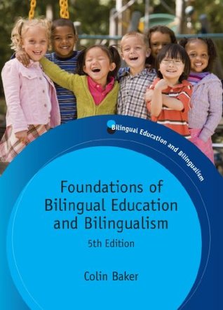 Read Foundations of Bilingual Education and Bilingualism - Colin Baker | PDF
