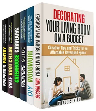 Read Best DIY Box Set (6 in 1): Creative DIY Ideas and Functional Projects for Your House, Garden and Prepping Needs (DIY Household Hacks) - Phyllis Gill file in ePub