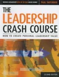 Download The Leadership Crash Course (How To Create Personal Leadership Value) - Paul Taffinder file in PDF