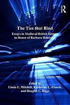 Download The Ties That Bind: Essays in Medieval British History in Honor of Barbara Hanawalt - Linda E. Mitchell | PDF