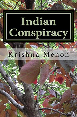 Download Indian Conspiracy (Aryan Khurana Novels Book 1) - Krishna Menon file in PDF