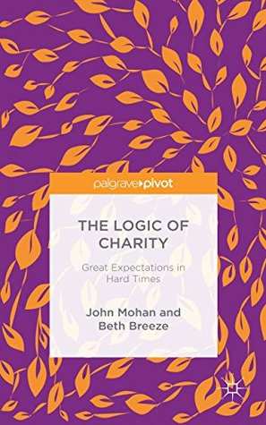 Read online The Logic of Charity: Great Expectations in Hard Times - John Mohan file in ePub