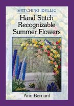 Read online Stitching Idyllic: Hand Stitch Recognizable Summer Flowers - Ann Bernard file in PDF