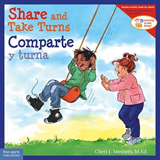 Read Share and Take Turns/Comparte y turna (Learning to Get Along®) - Cheri J. Meiners | ePub