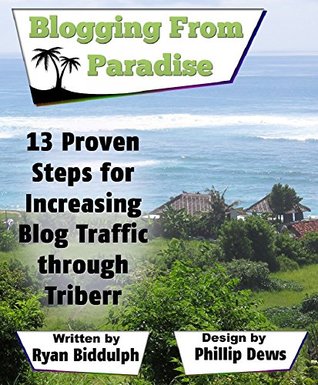 Read 13 Proven Steps for Increasing Blog Traffic through Triberr - Ryan Biddulph file in PDF