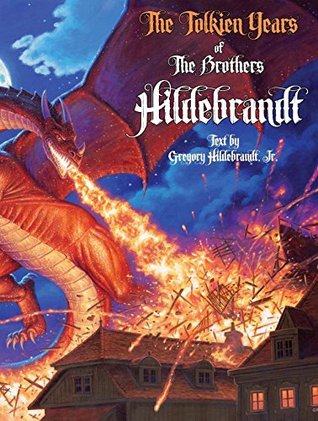 Read The Tolkien Years of the Brothers Hildebrandt (Dynamite Art Books) - Greg Hildebrandt file in ePub