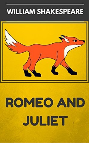 Download Romeo and Juliet: By William Shakespeare : Illustrated - William Shakespeare file in PDF