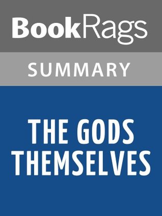Read The Gods Themselves by Isaac Asimov   Summary & Study Guide - BookRags file in ePub