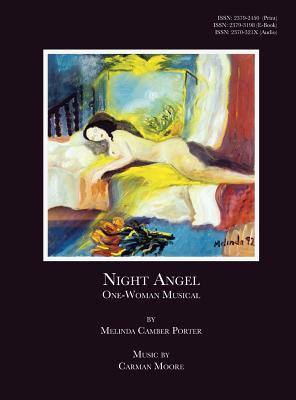 Read Night Angel, a One-Woman Musical: Carman Moore Composer, Vol 2, No 4 - Melinda Camber Porter | PDF