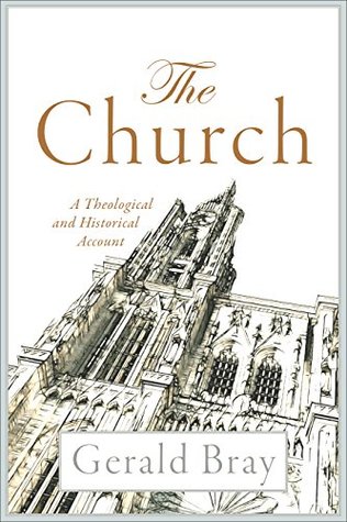 Download The Church: A Theological and Historical Account - Gerald L. Bray file in ePub