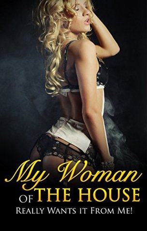 Read online Deep Inside It: My Hot Woman of the House Really Wants it From Me! - Emilia Jade file in PDF