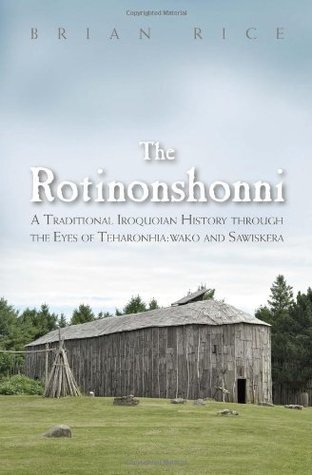 Read Rotinonshonni, The (Iroquois and Their Neighbors) - Brian Rice | PDF