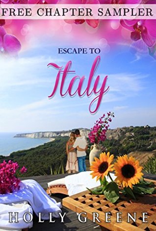 Read online Escape to Italy - Free Sampler: An escapist summer read - Holly Greene file in PDF