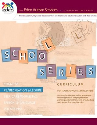 Download Eden Autism Services Physical Education, Recreation and Leisure Curriculum - Eden Faculty | ePub
