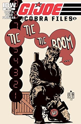 Read online G.I. JOE: The Cobra Files #8 (G.I. Joe: Cobra) - Mike Costa | ePub