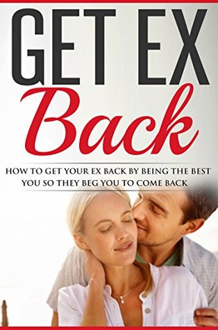 Read online Breakup: Men's Sexual Health: How to Get Your Ex Back (Attracting Love How to Be Single Get the Guy) (Intimacy Breakup Gluten Free) - Anton Andrews file in PDF