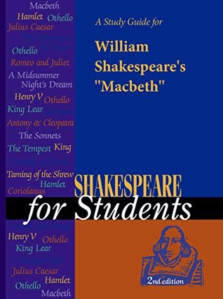 Download A Study Guide for William Shakespeare's Macbeth (Shakespeare for Students) - The Gale Group file in PDF