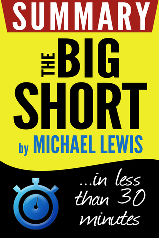 Read The Big Short: Inside the Doomsday Machine: Summary in less than 30 minutes - Book Summary file in ePub