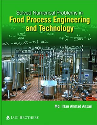 Read Solved Numerical Problems in Food Process Engineering & Technology - Irfan Ahmed Ansari | ePub