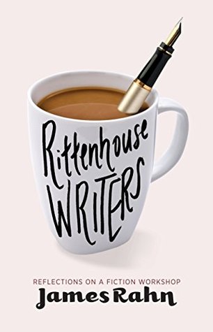 Download Rittenhouse Writers: Reflections on a Fiction Workshop - James Rahn file in PDF