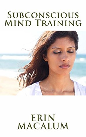 Read online How to master positive thinking & daily affirmations: Subconscious mind training (How to Train Your Subconscious Mind Book 2) - Ms E file in PDF