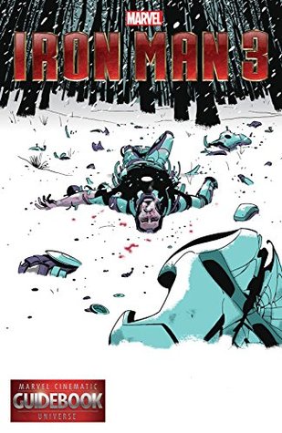 Download Guidebook to the Marvel Cinematic Universe - Marvel's Iron Man 3 #1 - Michael O'Sullivan | PDF