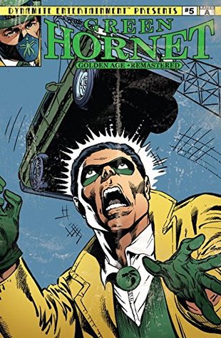 Read The Green Hornet: Golden Age Re-Mastered #5 (The Green Hornet: Golden Age Re-Mastered Vol. 1) - Fran Striker file in PDF