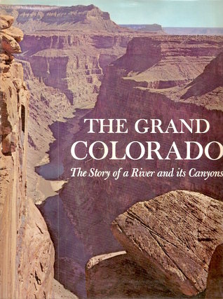 Download The Grand Colorado: The Story of a River and its Canyons - T.H. Watkins | ePub